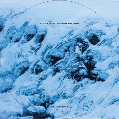 PREMIERE Stelios Vassiloudis - One Man Down (Default Position Records)