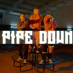PIPE DOWN - SHADOW DUB X CYG Nukls X DUB M