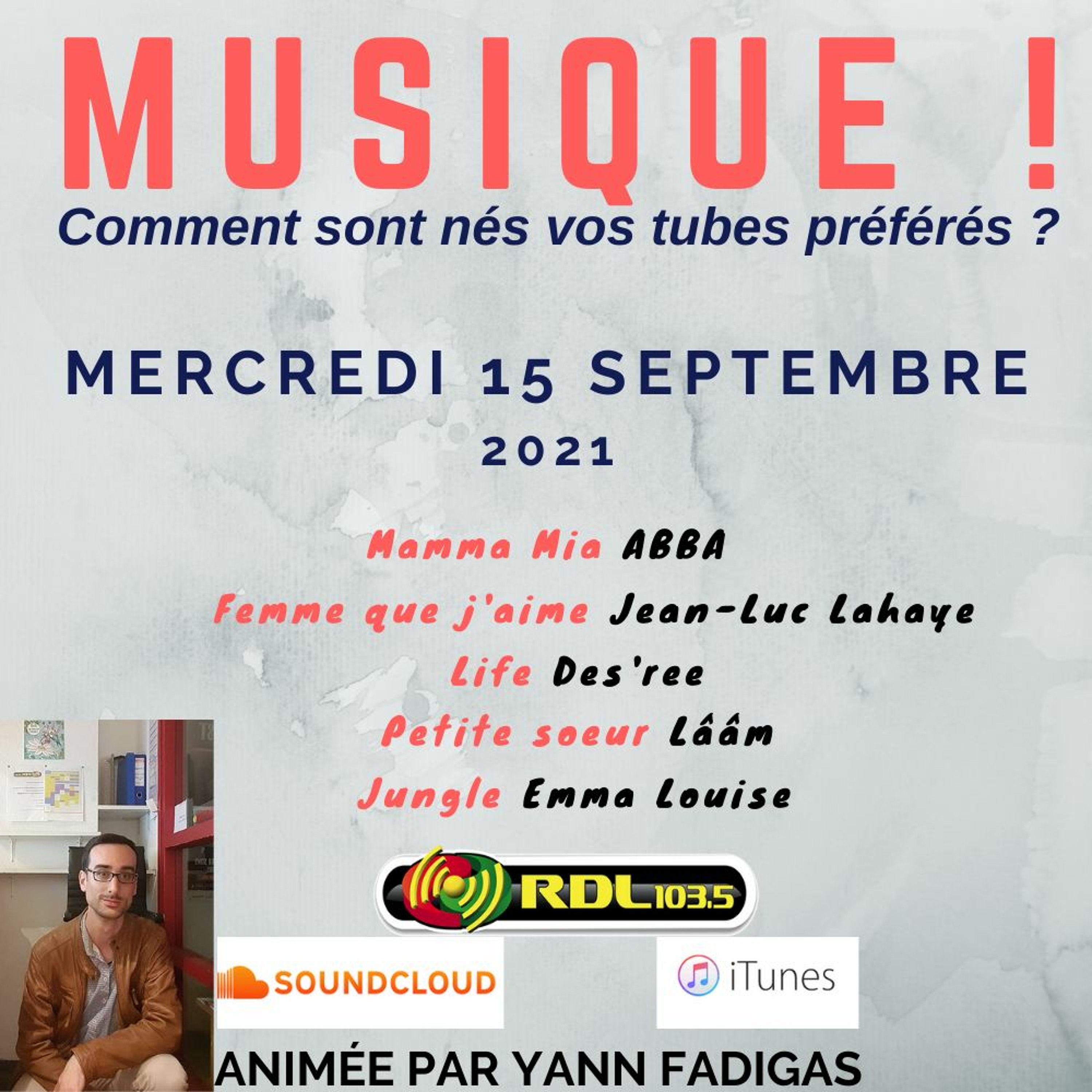 MUSIQUE ! 112 - 15 09 21 - "Mamma Mia" (ABBA) / "Femme que j'aime" (Lahaye) / "Petite soeur" (Lââm) episode artwork