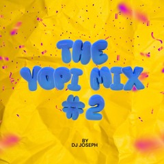 THE YOPIMIX #2