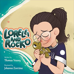 DOWNLOAD EPUB 💚 Lorelei and Rocko by  Thomas Veasey,Ellie Littlechild,Thomas Veasey