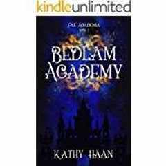 <Download>> Bedlam Academy: A Why Choose Fae Academy Romance (Fae Academia Book 1)