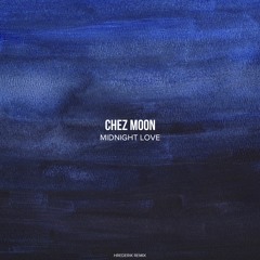 FREE DOWNLOAD: Chez Moon - Midnight Love (Hrederik Remix) [Sweet Space]