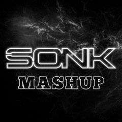 SONK MASHUP (VOL. 1) *FREE DL*