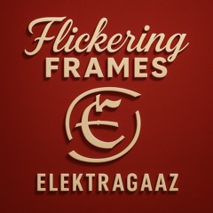 Flickering Frames