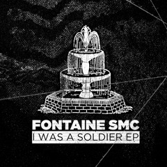 [RWCLTR019] FONTAINE SMC - I was a soldier EP [300 Limited Vinyl Edition]