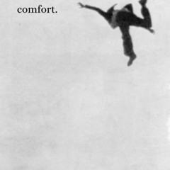 comfort.