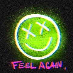 Feel Again (Violence)