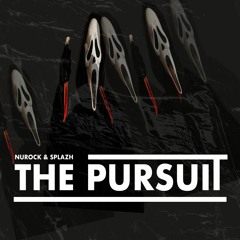Nurock & Splazh - The Pursuit