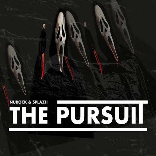 Nurock & Splazh - The Pursuit