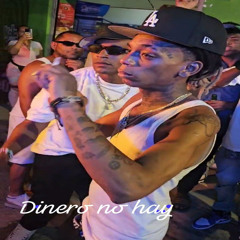 Dinero No Hay (feat. Rony Alca)