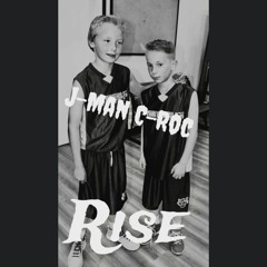 C-Roc & J-Man -Rise(Prod. SPHYNX)
