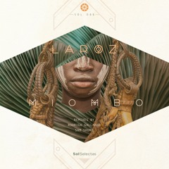 Laroz - Miombo (Sam Shure Cowbell Dub) [Sol Selectas]