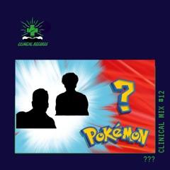 ??? - Clinical Mix # 12
