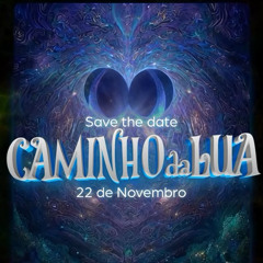 FESTIVAL CAMINHO DA LUA