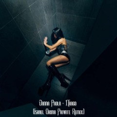 Danna Paola - 1Trago (Israel Orona Private Remix)