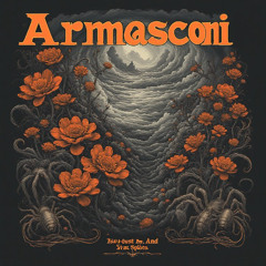 Armasconi - It's Just Me (and the Spiders)