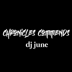 Chronicles Commends : DJ JUNE (South Korea)