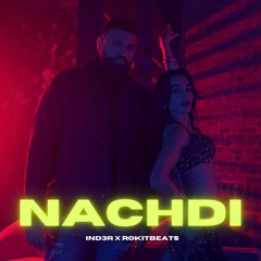 Nachdi(Prod.Rokitbeats)