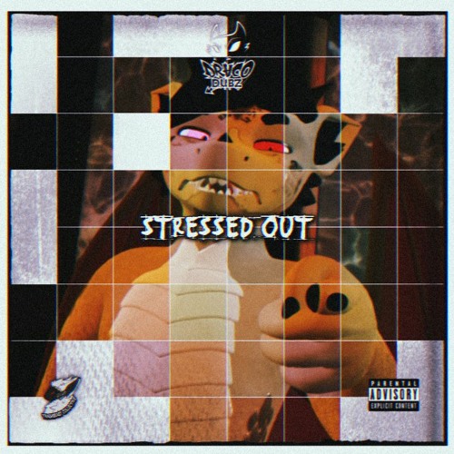 DRACO DUBZ - STRESSED OUT (prod. EMOWHIP)