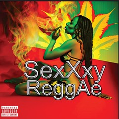 SexXxy Reggae 2023 Vol2