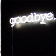 goodbye feat(MalRunDown)