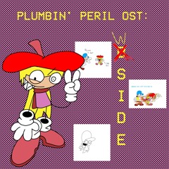 THAT FANTA GOT ME ON THE WACKINESS(Plumbin' Peril OST)