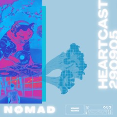 Heartcast 290905 - NØMAD