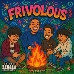 FRIVOLOUS(prod.delucx)