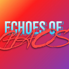 Ecsacy - Echoes of Chaos
