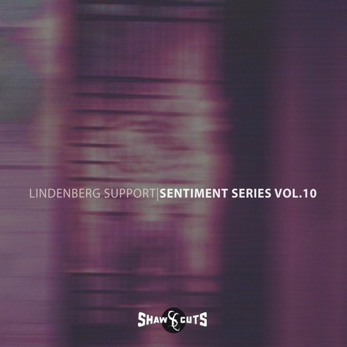 [SCSS010] LINDENBERG SUPPORT - SENTIMENT SERIES VOL.10