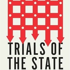 [Get] PDF 📬 Trials of the State: Law and the Decline of Politics by  Jonathan Sumpti