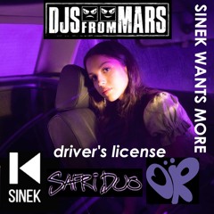 Olivia Rodrigo x Safri Duo x DJS FROM MARS - Driver's License (SINEK WANTS MORE EDIT)