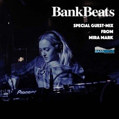 Bankbeats MiraMark GuestMix