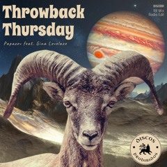 Papazov feat. Gina Lovelace - Throwback Thursday ||PREVIEW||