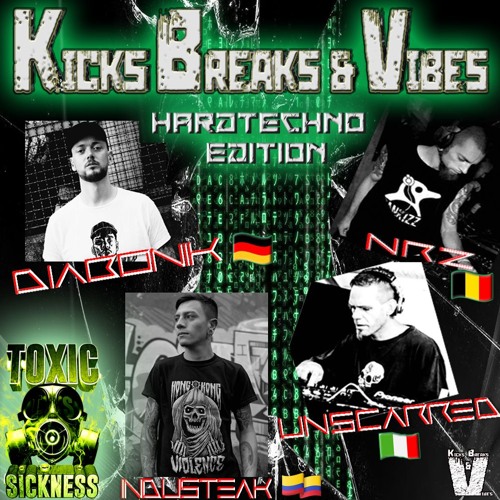 UNSCARRED / KICKS BREAKS & VIBES #2 ON TOXIC SICKNESS / HARD TECHNO EDITION / OCTOBER / 2024