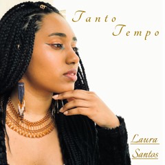 LAURA SANTOS - Tanto Tempo