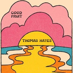 Good Fruit 09 I Thomas Hayes