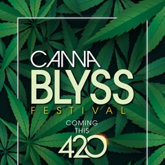 Blyss Presents: CannaBlyss Festival 420 - Miss J (DJ Set)