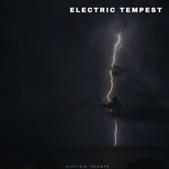 Electric Tempest