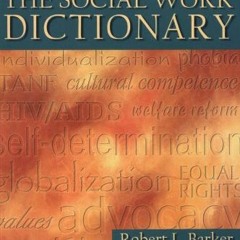 [VIEW] [EBOOK EPUB KINDLE PDF] The Social Work Dictionary, 5th Edition by  Robert L.