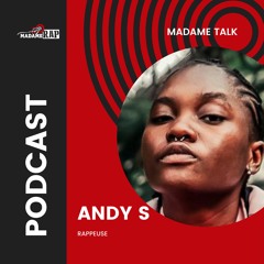 16. Madame Talk x Andy S