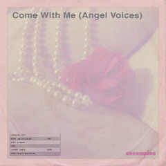Lost Dubs 021 - Come With Me (Angel Voices) (2007)