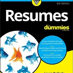 Get KINDLE 💏 Resumes For Dummies by  Laura DeCarlo EBOOK EPUB KINDLE PDF
