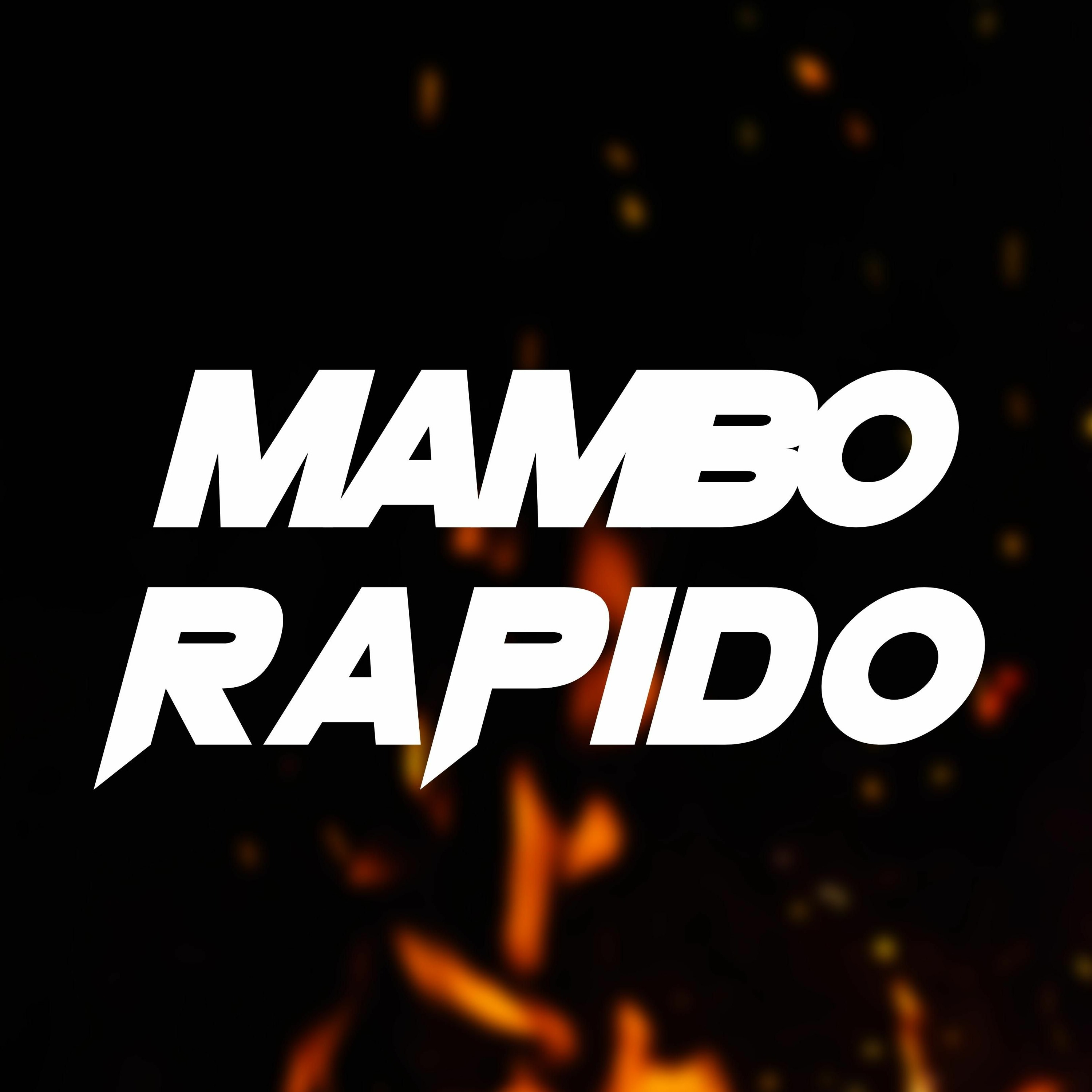 AngoFoox - MAMBO RAPIDO episode artwork
