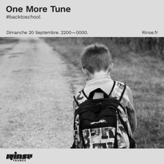 One More Tune #110 - Rinse France (20.09.20)