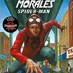 (Download❤️eBook)✔️ Miles Morales: Spider-Man (A Marvel YA Novel) Full Ebook
