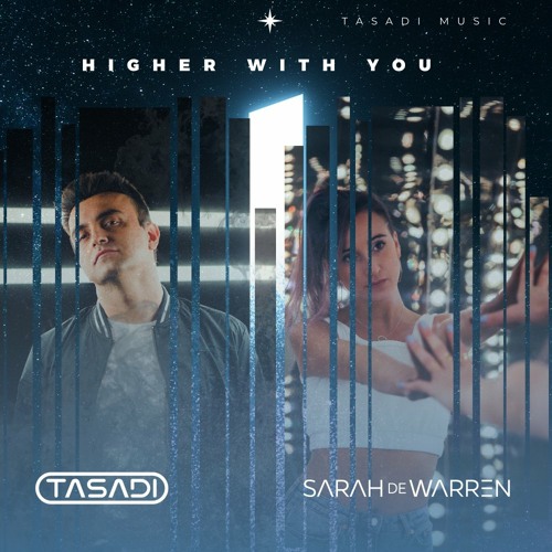 Tasadi & Sarah de Warren - Higher With You