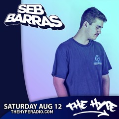 THE HYPE 357 - SEB BARRAS Guest Mix
