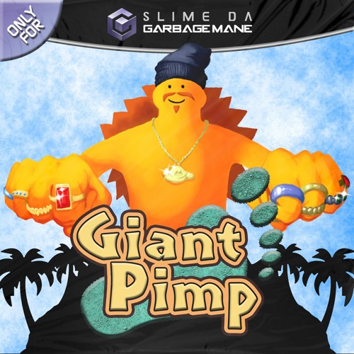 GIANT PIMP [PROD NOXYGEN]
